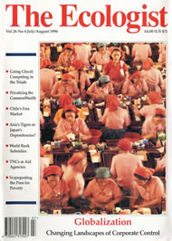 Cover of Ecologist issue 1996-07