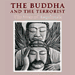 The Buddha and the Terrorist